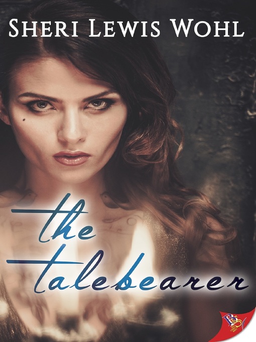 Title details for The Talebearer by Sheri Lewis Wohl - Available